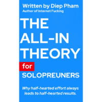 The All-in Theory for Solopreneurs