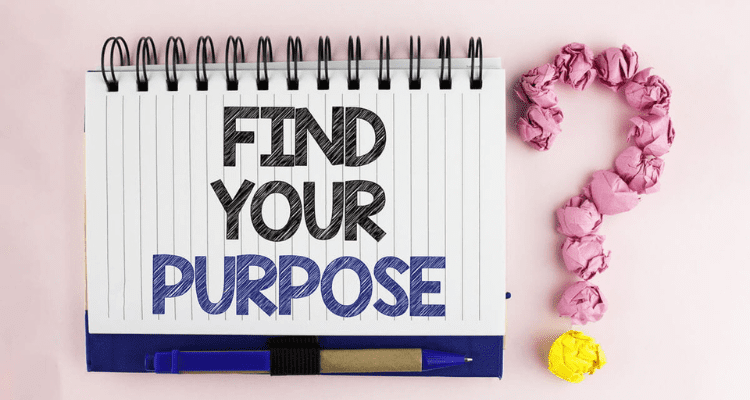 how to find purpose in life
