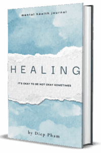 Healing - Your Best Mental Health Journal