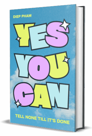 Yes You Can - Tell None Till It's Done