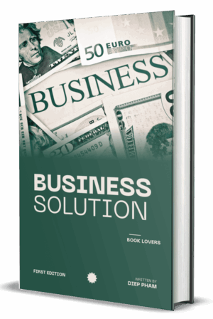 Business Solution by Diep Pham