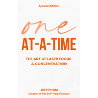 One at a time—the art of laser focus and concentration.