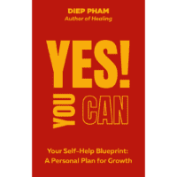 Yes You Can—Your Self-Help Blueprint: A Personal Plan for Growth.