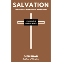Salvation—Through His Life And Death, We Are Saved.